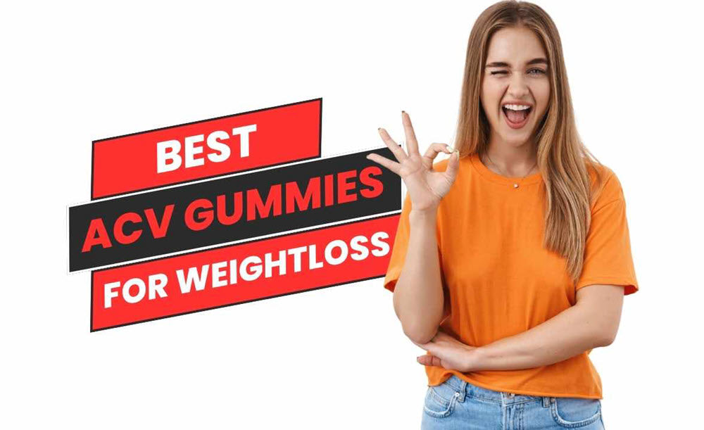 best ACV gummies for weight loss