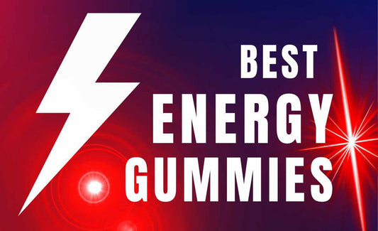 best energy gummies